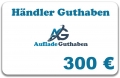 300 Euro Händler-Guthaben